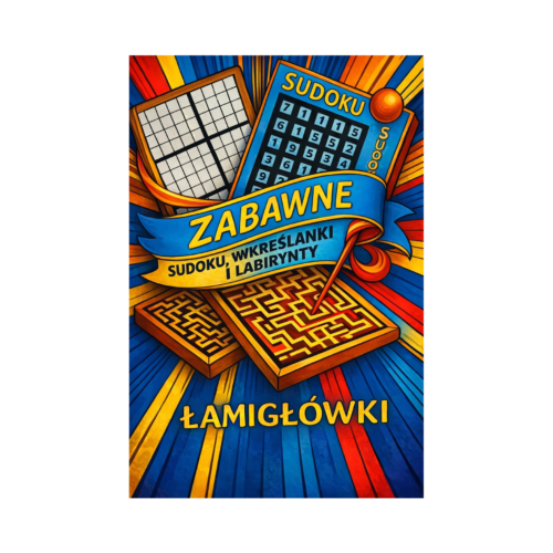 Zabawne Łamigłówki dla Dzieci – 163 Strony Zabawy i Nauki